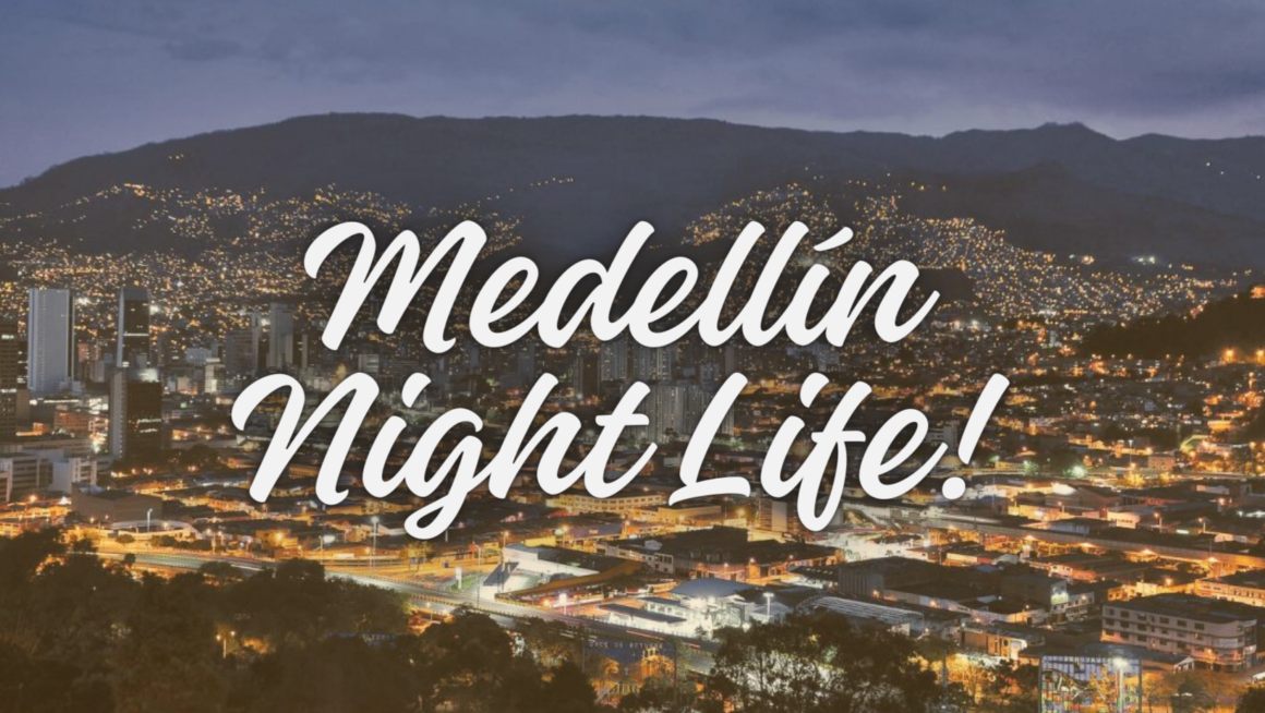 Medellin’s Music Scene