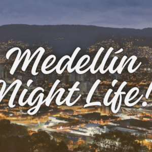 Medellin’s Music Scene